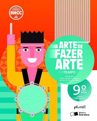 A ARTE DE FAZER ARTE 9º ANO